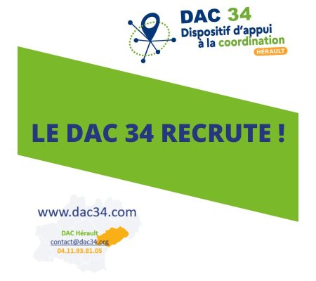 [DAC 34  Recrute] - 2 Offres d'emplois à pourvoir ! 🔎