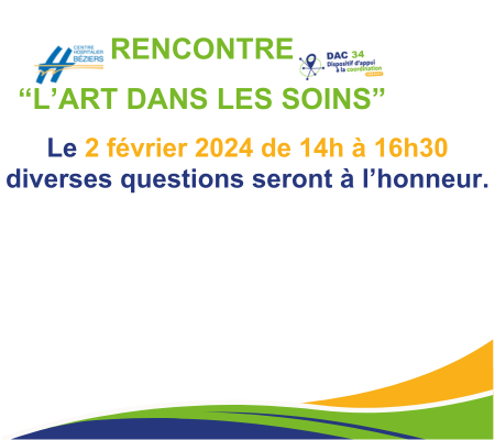 - - - - [APPROCHES COMPLEMENTAIRES] - - - - Rencontre avec les soignants : L'ART DANS LES SOINS -> 02.02.2024